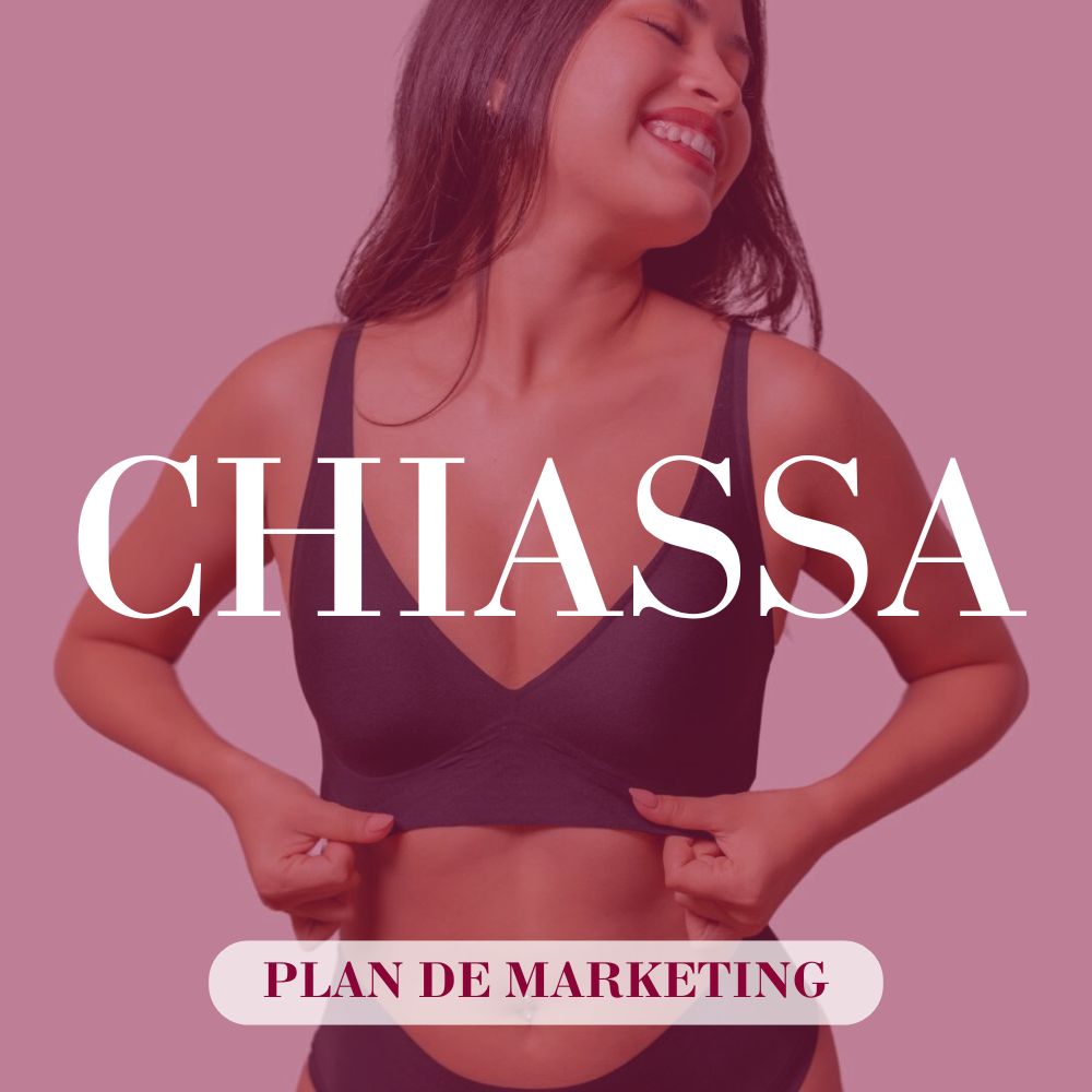 Chiassa: Plan de Marketing