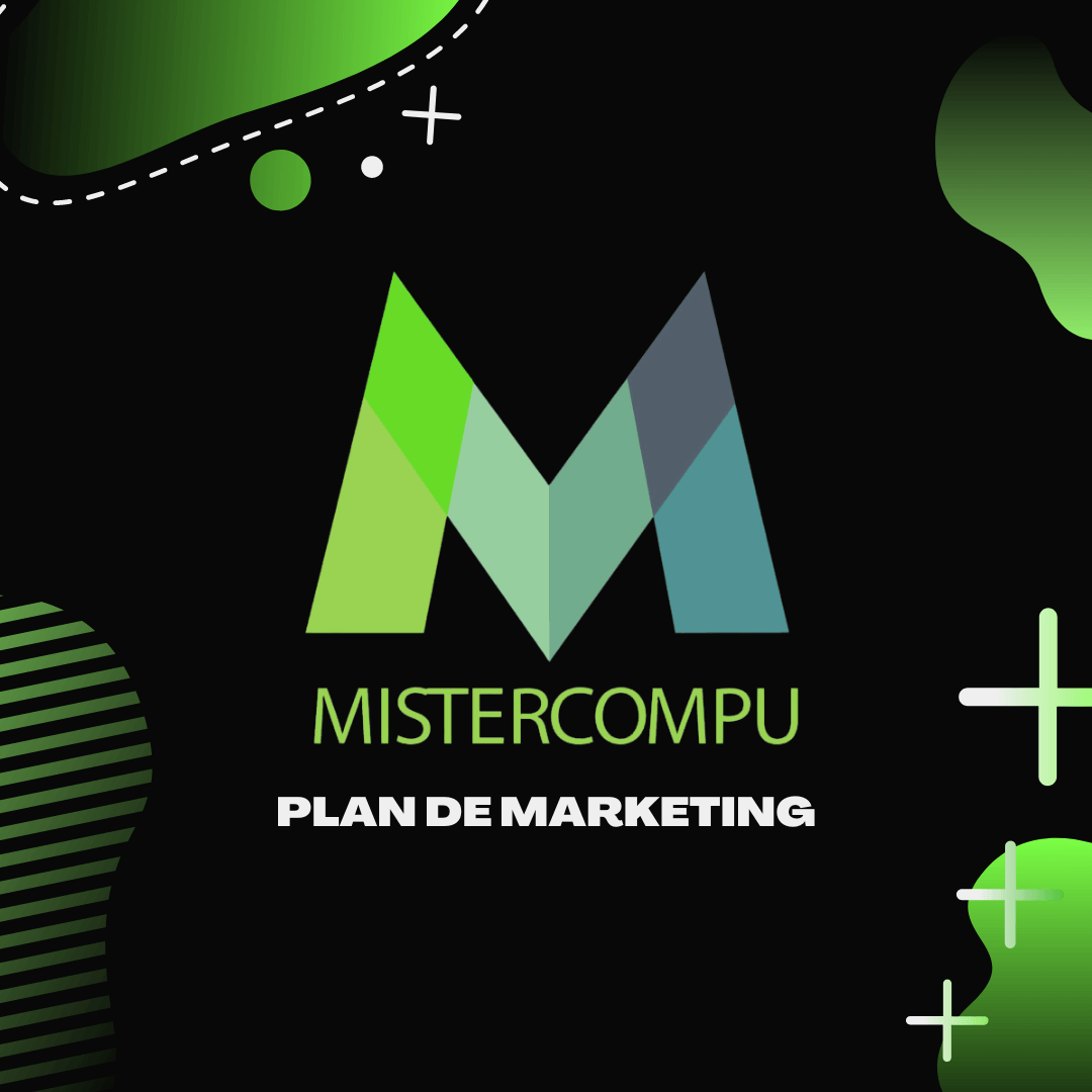 Plan de Marketing: Míster Compu