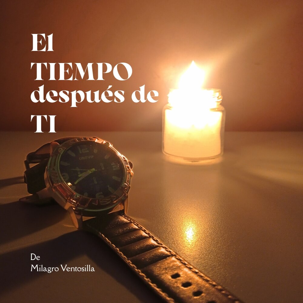 El tiempo después de ti