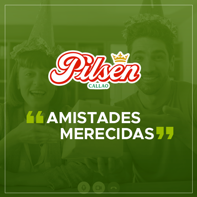 Pilsen: Amistades Merecidas