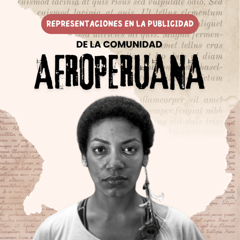 Representaciones en la publicidad de la comunidad afroperuana