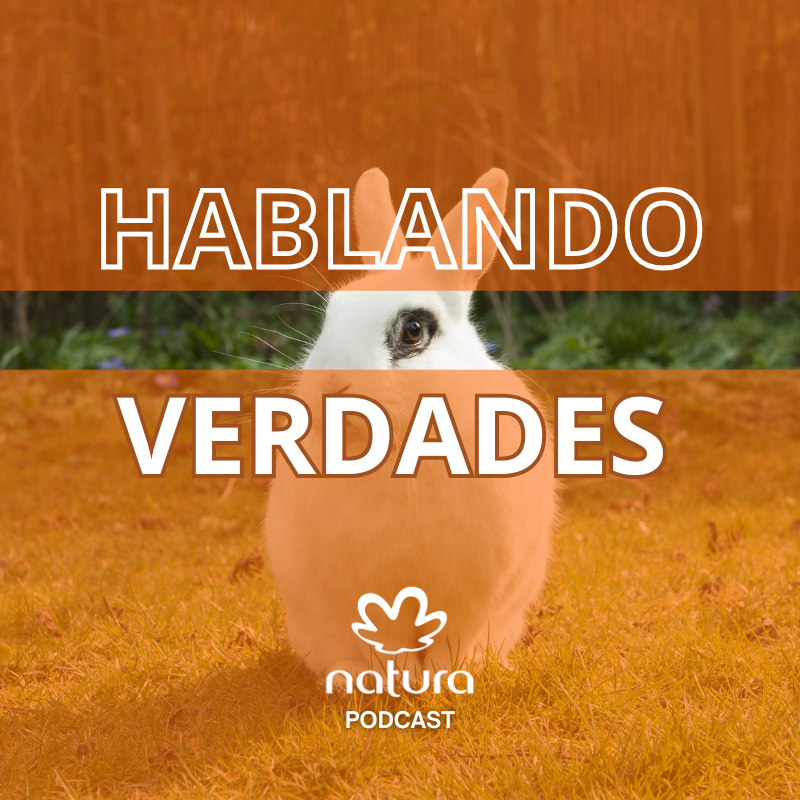 Natura: Hablando Verdades Podcast