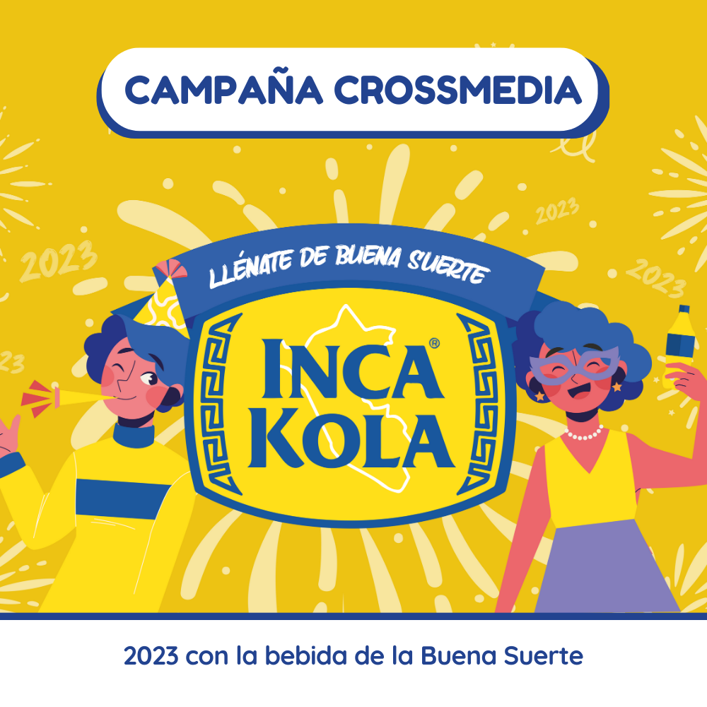 Campaña Crossmedia - Año Nuevo con Inca Kola