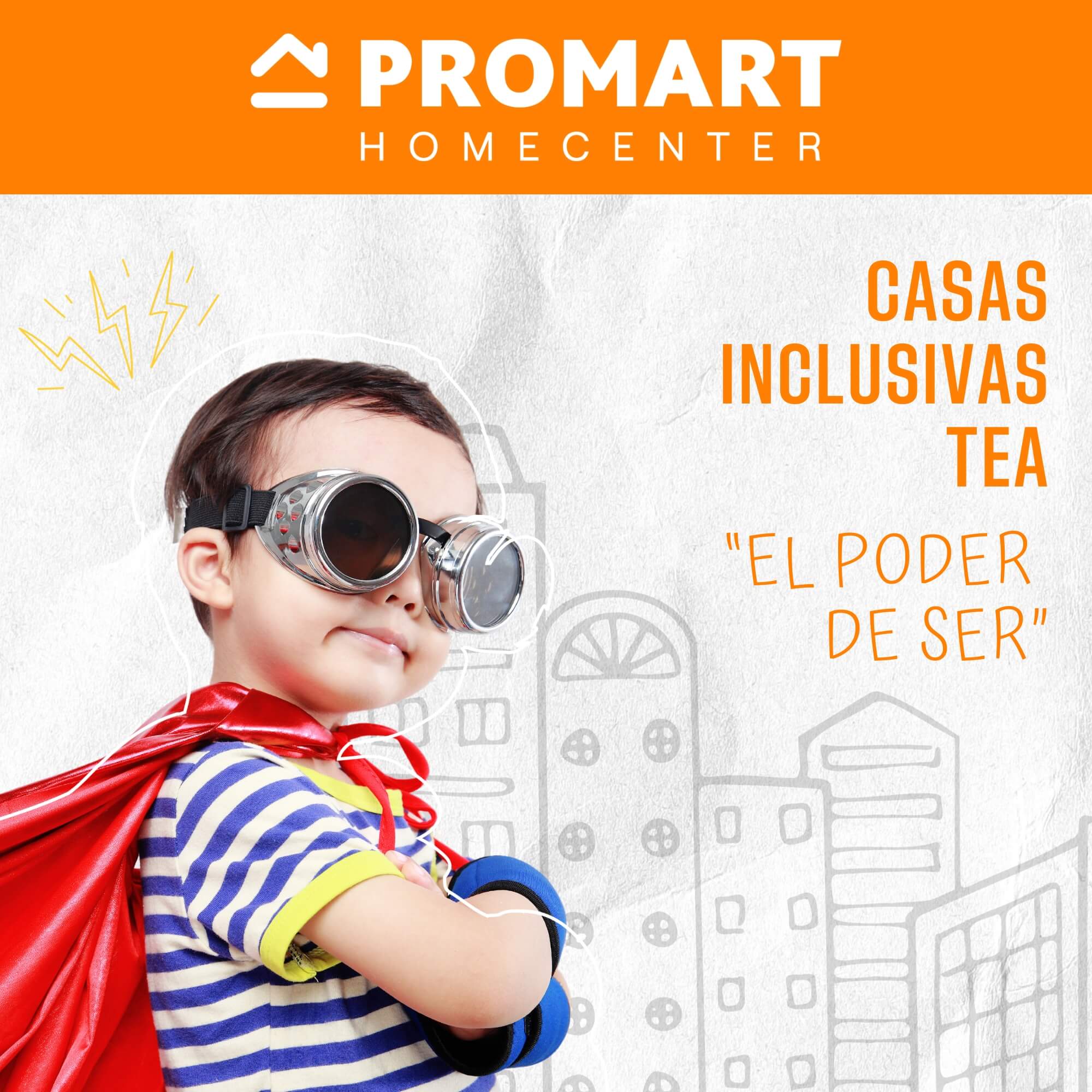 Promart (Casas Inclusivas TEA): El Poder de Ser